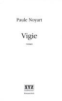Vigie by Paule Noyart
