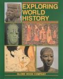 Cover of: Exploring world history by Sol Holt