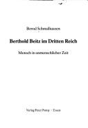 Cover of: Berthold Beitz im Dritten Reich: Mensch in unmenschlicher Zeit