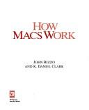 Cover of: How Macs work