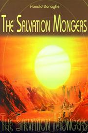 The salvation mongers by Ronald Donaghe, Ronald L. Donaghe