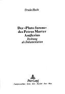 Cover of: Der " Pluto furens" des Petrus Martyr Anglerius: Dichtung als Dokumentation