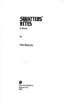 Cover of: Squatters' rites: a novel