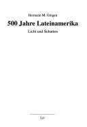 Cover of: 500 Jahre Lateinamerika: Licht und Schatten