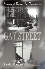 Cover of: Gay Street: Stories of Knoxville, Tennessee