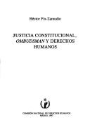 Cover of: Justicia constitucional ombudsman y derechos humanos