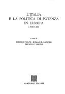 Cover of: L' Italia e la politica di potenza in Europa (1950-60) by a cura di Ennio Di Nolfo, Romain H. Rainero, Brunello Vigezzi.