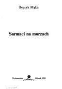 Cover of: Sarmaci na morzach