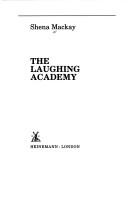 Cover of: The laughing academy