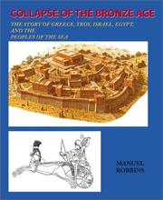 Cover of: Collapse of the Bronze Age by Manuel Robbins
