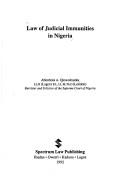 Cover of: Law of judicial immunities in Nigeria by Abimbola A. Olowofoyeku