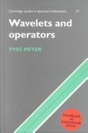 Cover of: Wavelets and operators | Yves Meyer