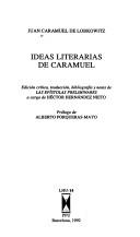 Cover of: Ideas literarias de Caramuel