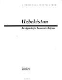 Cover of: Uzbekistan: an agenda for economic reform.
