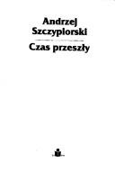 Cover of: Czas przeszły