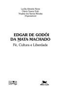 Edgar de Godói da Mata Machado by Edgar de Godoi da Mata-Machado