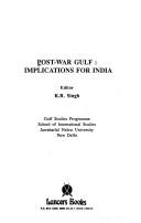 Cover of: Post-war Gulf: implications for India