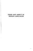 Cover of: Tense and aspect in Indian languages