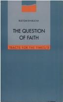 Cover of: The question of faith