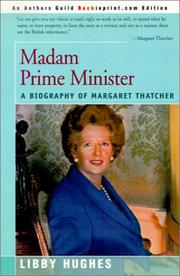 Cover of: Madam Prime Minister by Libby Hughes, Libby Hughes