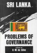 Cover of: Sri Lanka, problems of governance