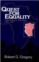 Cover of: Quest for equality by Robert G. Gregory