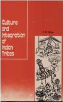 Cover of: Culture and integration of Indian tribes
