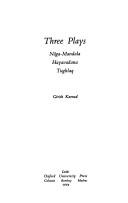 Three plays by Girish Raghunath Karnad