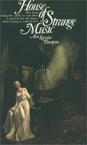Cover of: House of Strange Music by Ann Thompson