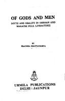 Cover of: Of gods and men by Pratibha Bhattacharya