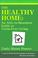 Cover of: The Healthy Home