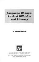 Cover of: Language change: lexical diffusion and literacy
