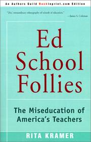 Ed school follies by Rita Kramer