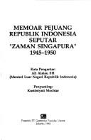 memoar-pejuang-republik-indonesia-seputar-zaman-singapura-1945-1950-cover