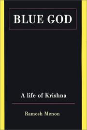 Cover of: Blue God: A Life of Krishna