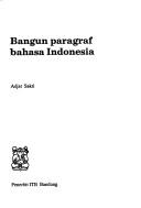 Bangun paragraf bahasa Indonesia