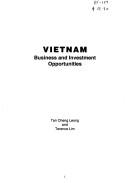 Cover of: Vietnam, business and investment opportunities