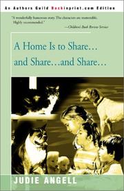 A home is to share-- and share-- and share-- by Judie Angell