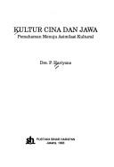 Kultur Cina dan Jawa by P. Hariyono