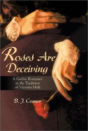 Cover of: Roses Are Deceiving