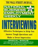 Interviewing by Arlene S. Hirsch, National Business Employment Weekly