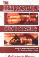 The High Constable by Maan Meyers