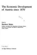 Cover of: The Economic development of Austria since 1870