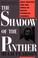 Cover of: The shadow of the panther