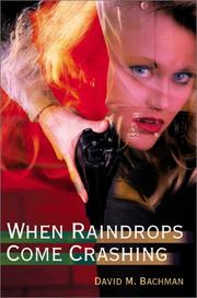 Cover of: When Raindrops Come Crashing