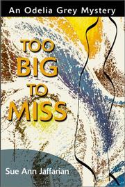 Too big to miss by Sue Ann Jaffarian