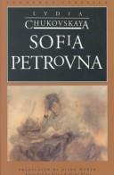 Cover of: Sofia Petrovna by Лидия Корнеевна Чуковская