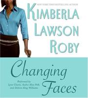 Cover of: Changing Faces CD (Roby, Kimberla Lawson) by Kimberla Lawson Roby
