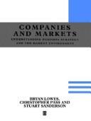 Cover of: Companies and markets by Bryan Lowes