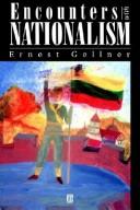 Encounters with nationalism by Ernest Gellner